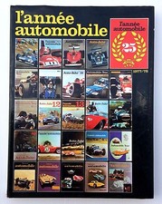 L'ANNEE AUTOMOBILE 1977/78 N°25 (230 pages) GRAND PRIX , RALLYES , AUTOCROSS