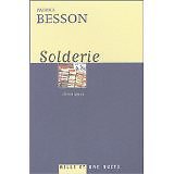 Patrick Besson - Solderie -