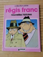 BD Nouvelles histoires - Régis Franc - Dargaud - collection Pilote n°13 - 1978