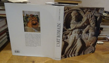 Turcan Robert L'ART ROMAIN DANS L'HISTOIRE  Six Siècles De la Romanité