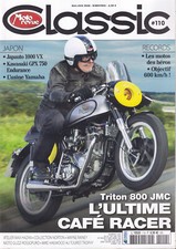 MOTO REVUE CLASSIC N°110 TRITON 800 JMC / JAPAUTO 1000 VX / KAWA GPX 750 ENDURAN