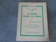 livre ancien poèmes La rose dans la haie Marcel Chabot. Papier bouffant N° 1324