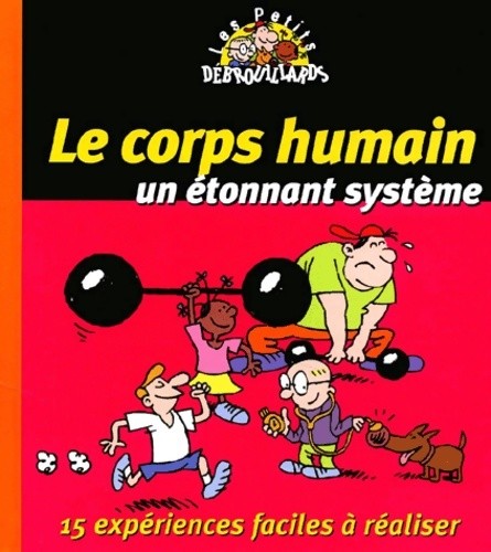 Corps humain étonnant - corps,