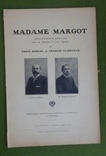 MADAME MARGOT - MOREAU CLAIRVILLE - L’ILLUSTRATION THÉÂTRALE 1910 - ÉTAT CORRECT