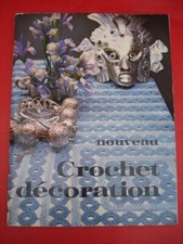 LIVRE / Catalogue ALBUM - Nouveau Crochet Décoration DMC  1974 - 70 pages