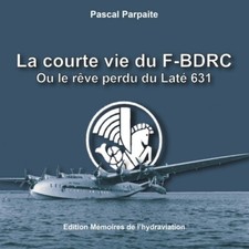 La courte vie du Latécoère