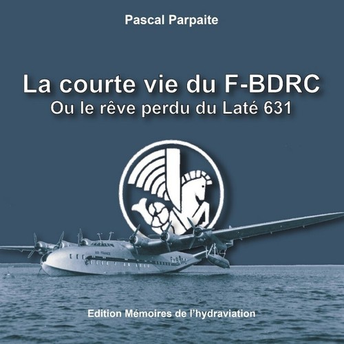 Courte vie latécoère - courte, du