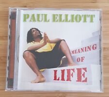 meaning of life  paul elliott