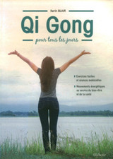 Livre Qi Gong Karin Blair éditions Ellébore 2017