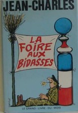 La foire aux bidasses |