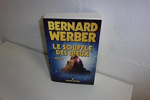 Souffle des dieux - :, cycle