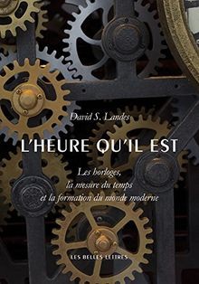 Lheure quil est - :, horloges