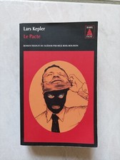 Le pacte - Lars Kepler - Traduit du suédois - cla