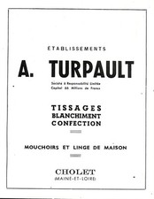 49 CHOLET ETS TURPAULT TISSAGES CONFECTION PUBLICITE 1953