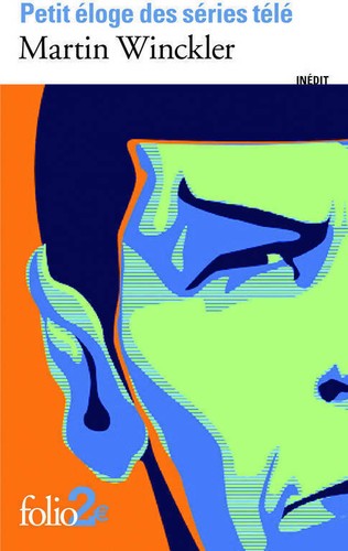 Petit éloge des - , séries