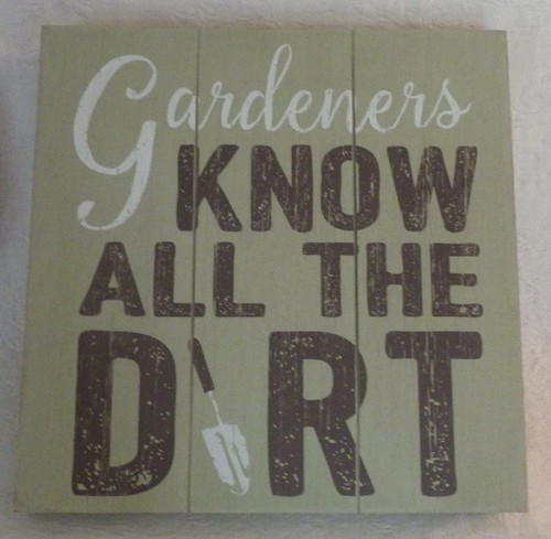 Gardeners know all the dirt - all,