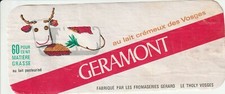 CEF6 Ancienne étiquette GERAMONT - FROMAGERIE LE THOLY (Vosges) 88G