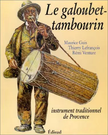 Galoubet tambourin - le, galoubet-tambourin