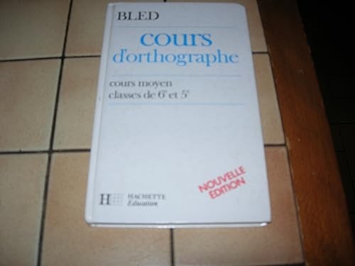 Cours orthographe - cours,