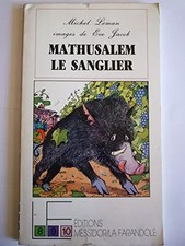 Mathusalem le sanglier, Leman