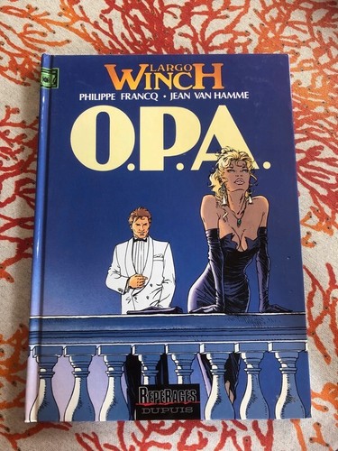 Largo winch tome 3 - o.p.a.,