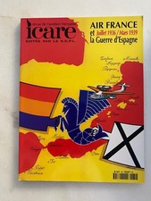 Revue aviation ICARE N°169 AIR FRANCE et la guerre d'Espagne 1936/1939