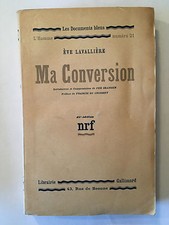 MA CONVERSION 1931 L'HOMME N°21 EVE LAVALLIERE NRF DOCUMENTS BLEUS 
