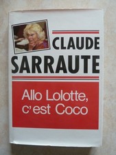 CLAUDE SARRAUTE ALLO LOLOTTE