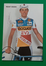 CYCLISME carte cycliste REDANT HENDRIK équipe ISOGLASS EVS ROBLAND 1988 Signée