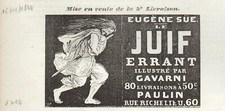 Eugène Sue Le Juif Errant illustré par Gavarni publicité 1844