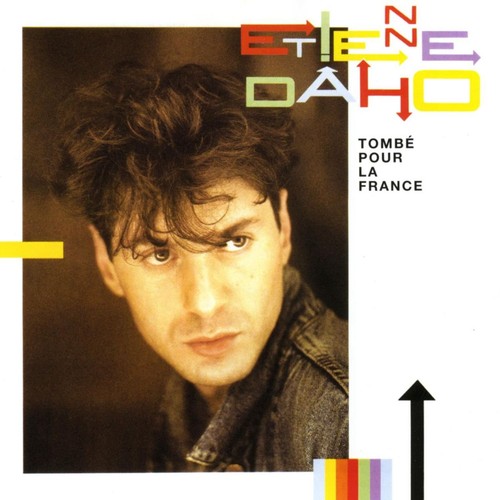 Etienne daho tombé pour - pour, la