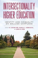 Antron D Mahoney Intersectionality and Higher Education (Poche)