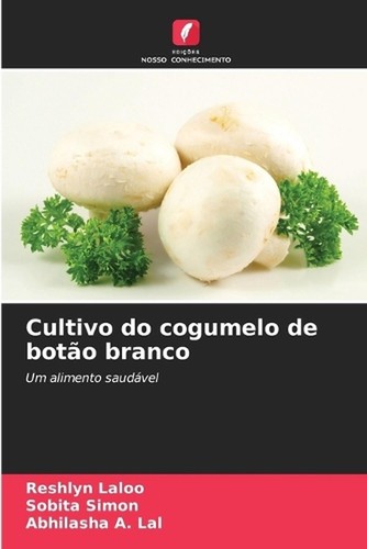 Cultivo cogumelo boto - do,