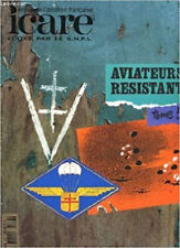Icare n°153 - aviateurs et resistants - tome 5