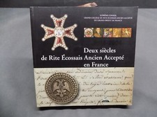 Deux siècles de Rite Ecossais