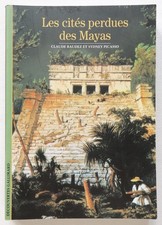 Les cités perdues des Mayas -
