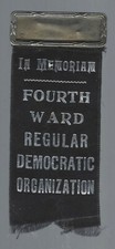 VINTAGE DEMOCRATIC PARTY OF COOK COUNTY, ILLINOIS FOURTH WARD MEMORIAL RIBBON