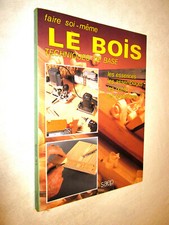 MENUISERIE: LE BOIS TECHNIQUES