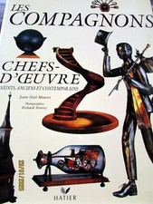 MOURET JEAN NOEL LES COMPAGNONS CHEFS D'OEUVRE 1998