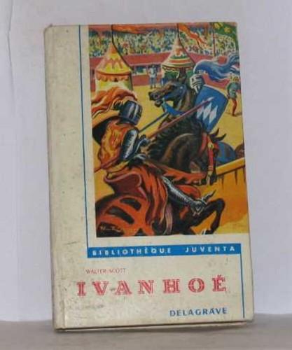 Ivanhoé walter scott etat - ivanhoé,