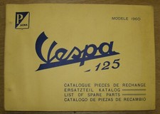 rare ancien CATALOGUE pièces de rechange VESPA 125 modèle 1960 SCOOTER 