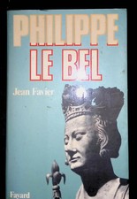Jean Favier, Philippe Le Bel