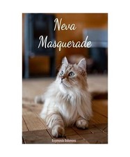 Neva Masquerade: De wondere