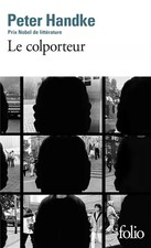 Le Colporteur, Peter Handke et