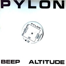 Pylon - Beep / Altitude / Four