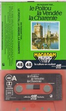 K 7 AUDIO (TAPE)  MACADAM MUSIC DICTION  *LE POITOU / LA VENDEE/ LA  CHARENTE*