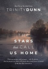 Trinity Dunn The Stars that