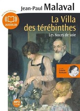 La Villa des térébinthes: Livre audio 1CD MP3 - Malaval, Jean-Paul