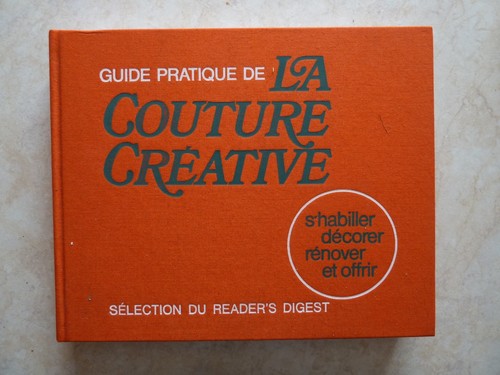 Guide pratique couture - pratique, de