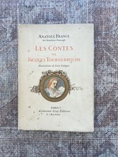 Anatole France. Les Congés De Jacques Tournebroche Illustré 1908